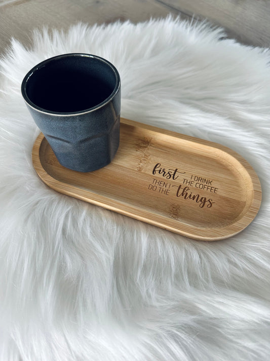 Koffieplankje met boodschap