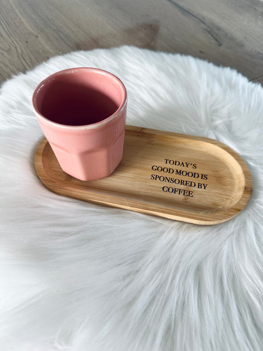 Koffieplankje met boodschap